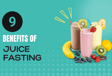 Benefits of Juice Fasting