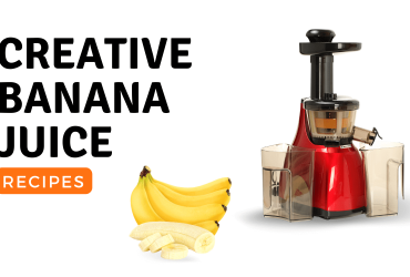 Creative Banana Juice Recipes